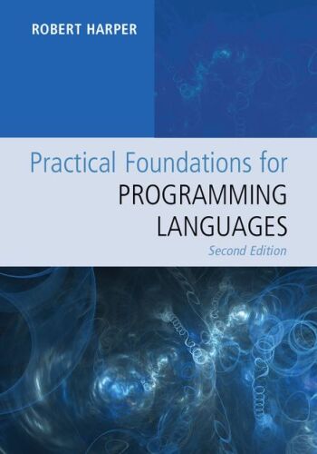 خرید و دانلود نسخه کامل کتاب Practical Foundations for Programming Languages