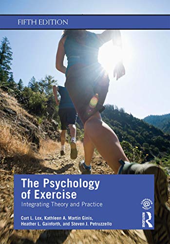 خرید و دانلود نسخه کامل کتاب The Psychology of Exercise: Integrating Theory and Practice (5th Edition) - Pdf