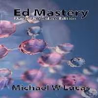 خرید و دانلود نسخه کامل کتاب Ed Mastery: the Standard Unix Text Editor (Manly McManface Edition)