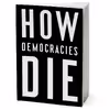 کتاب How Democracies Die اثر Steven Levitsky انتشارات Random House, Inc