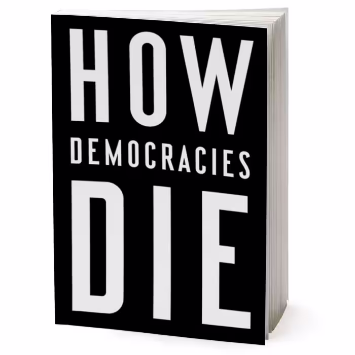 کتاب How Democracies Die اثر Steven Levitsky انتشارات Random House, Inc
