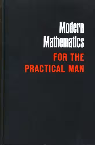 خرید و دانلود نسخه کامل کتاب Modern Mathematics for the Practical Man