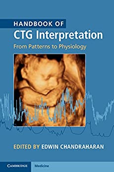 Handbook of CTG Interpretation: From Patterns to Physiology, 1ed - کتاب پزشکی بهار