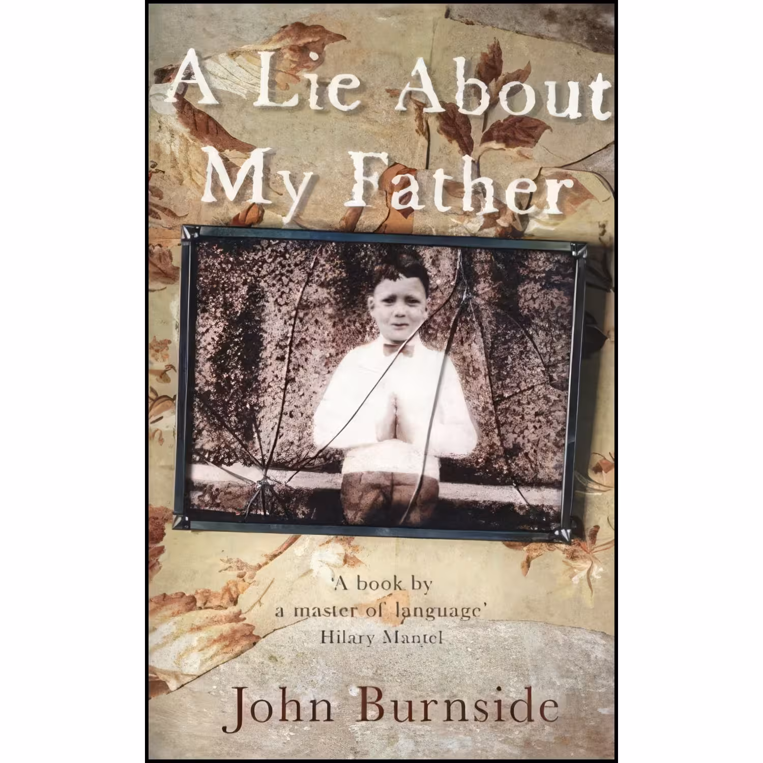 کتاب زبان اصلی Lie About My Father اثر John Burnside