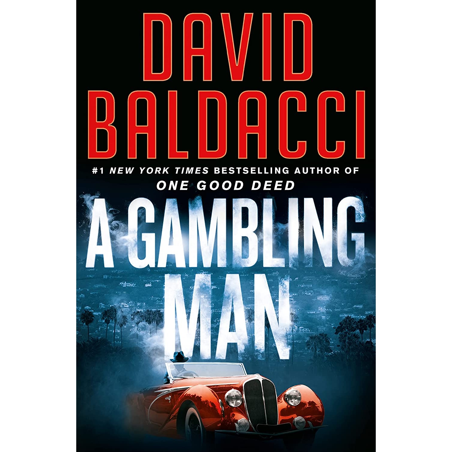 کتاب A Gambling Man اثر David Baldacci انتشارات Grand Central Publishing