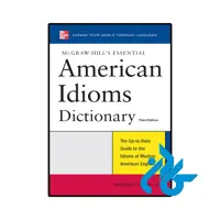 کتاب McGraw Hills Essential American Idioms 3rd