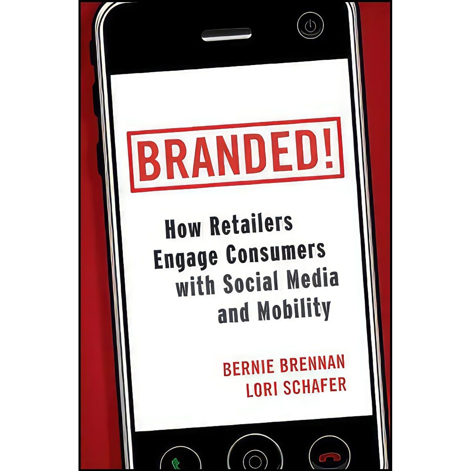 کتاب زبان اصلی Branded اثر Bernie Brennan and Lori Schafer