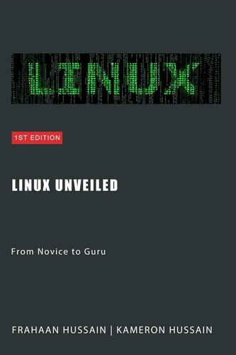 خرید و دانلود نسخه کامل کتاب Linux Unveiled: From Novice to Guru