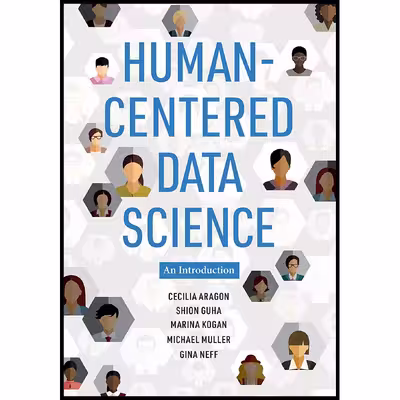 کتاب Human-Centered Data Science اثر جمعی از نویسندگان  انتشارات The MIT Press