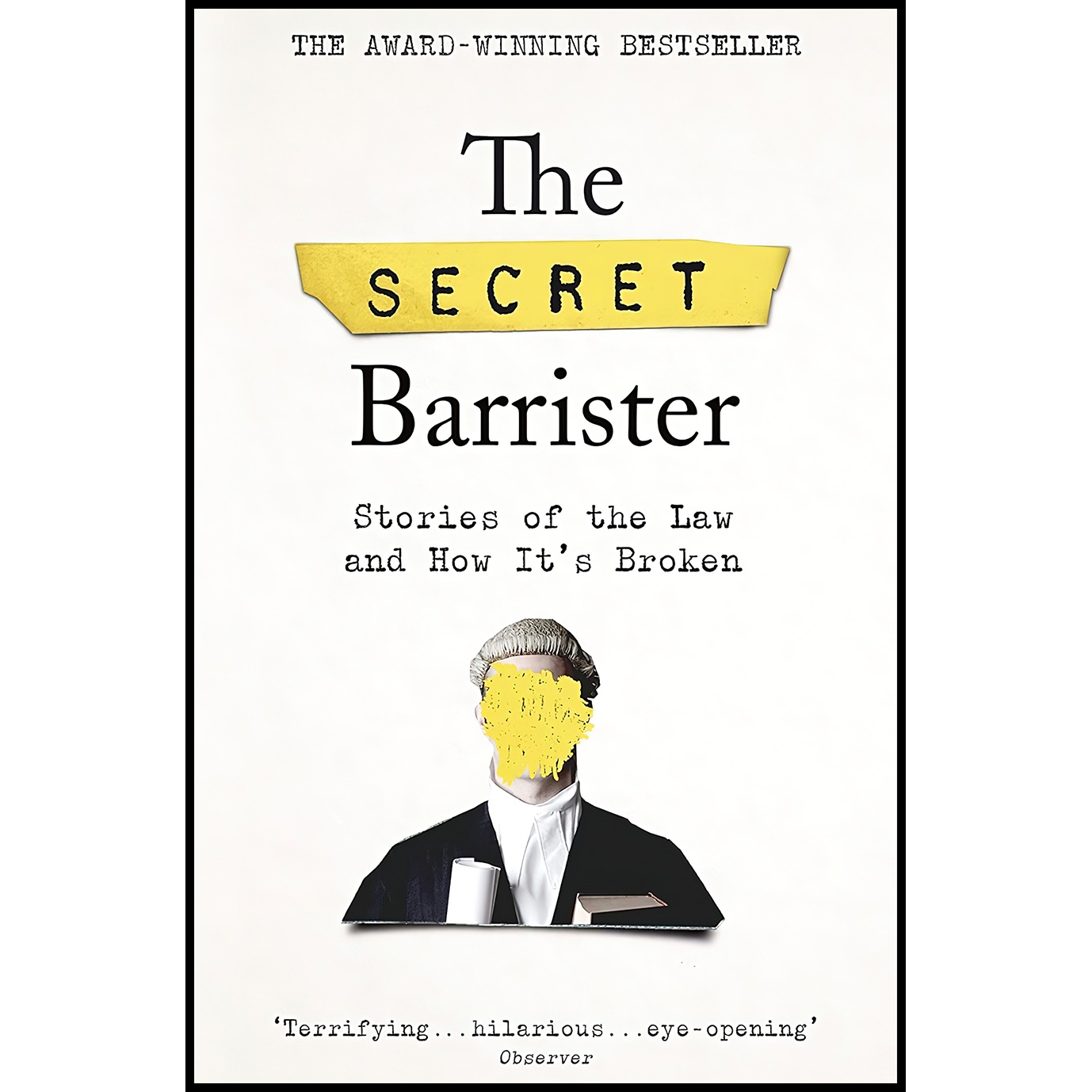 کتاب The Secret Barrister اثر جمعی از نویسندگان انتشارات Pan Books