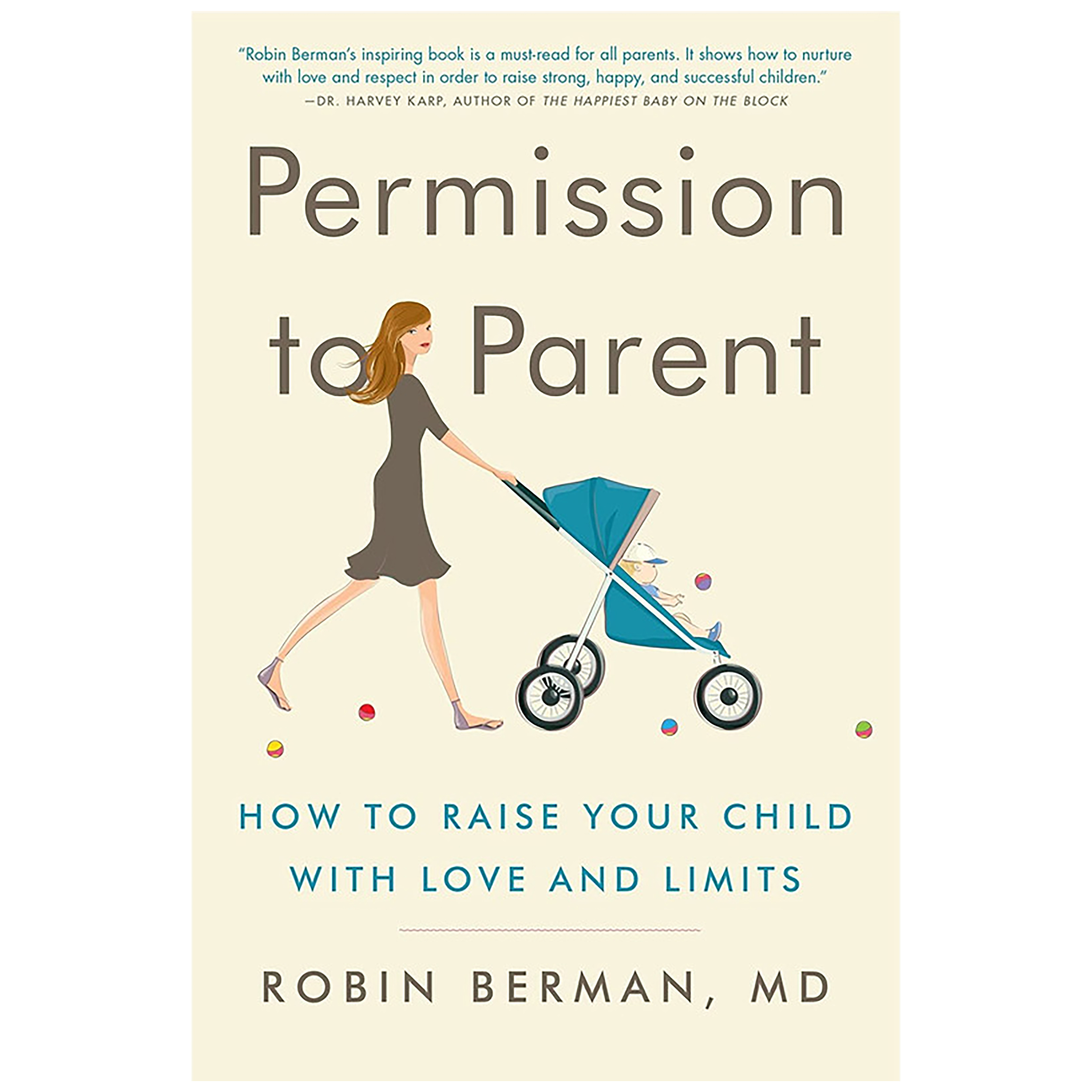 کتاب Permission to Parent اثر Robin Berman انتشارات Harper Wave