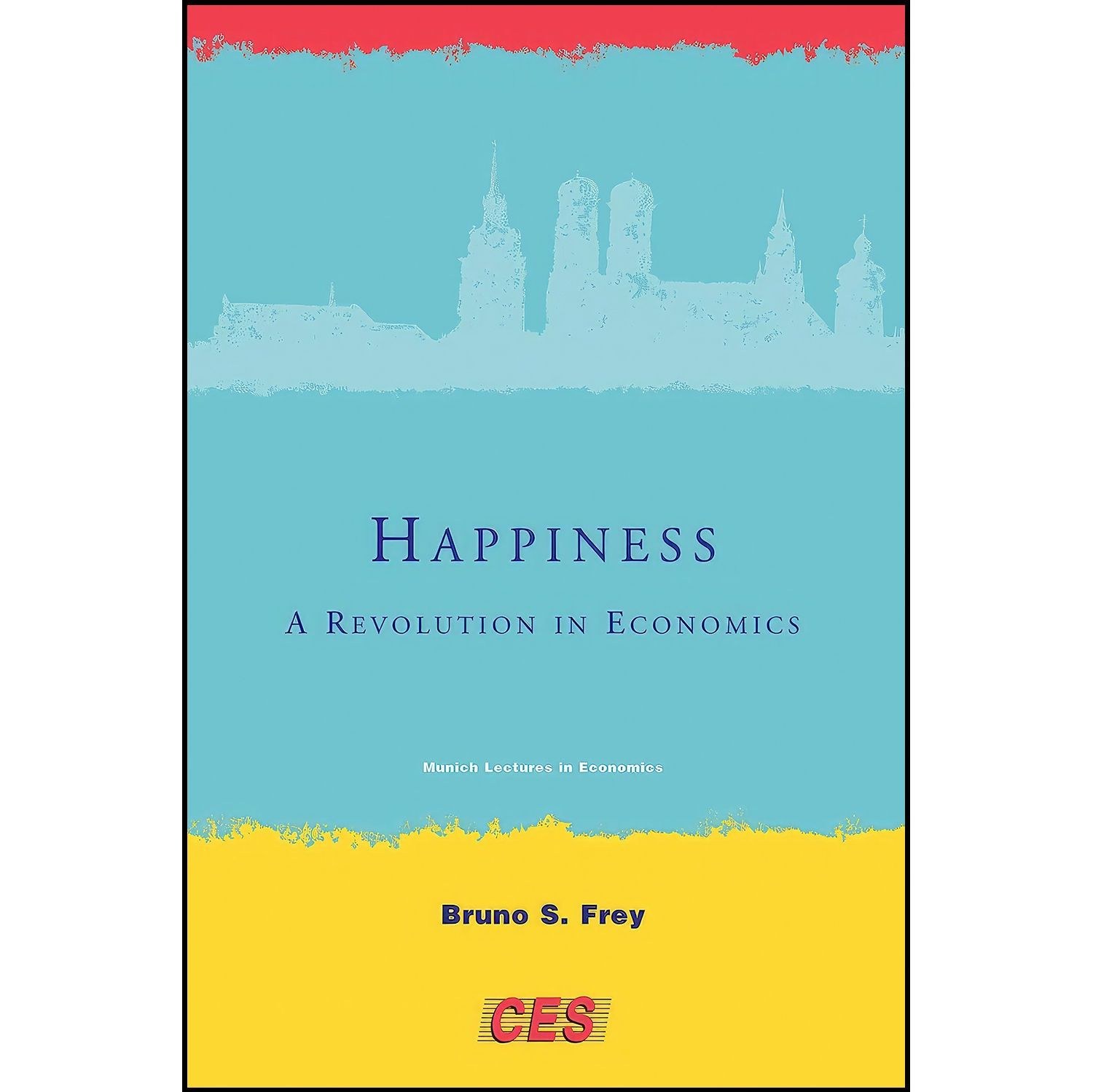 کتاب زبان اصلی Happiness اثر Bruno S Frey