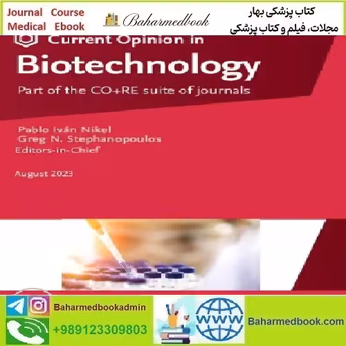 Current Opinion in Biotechnology Volume 79 to 82 2023 TRUE P