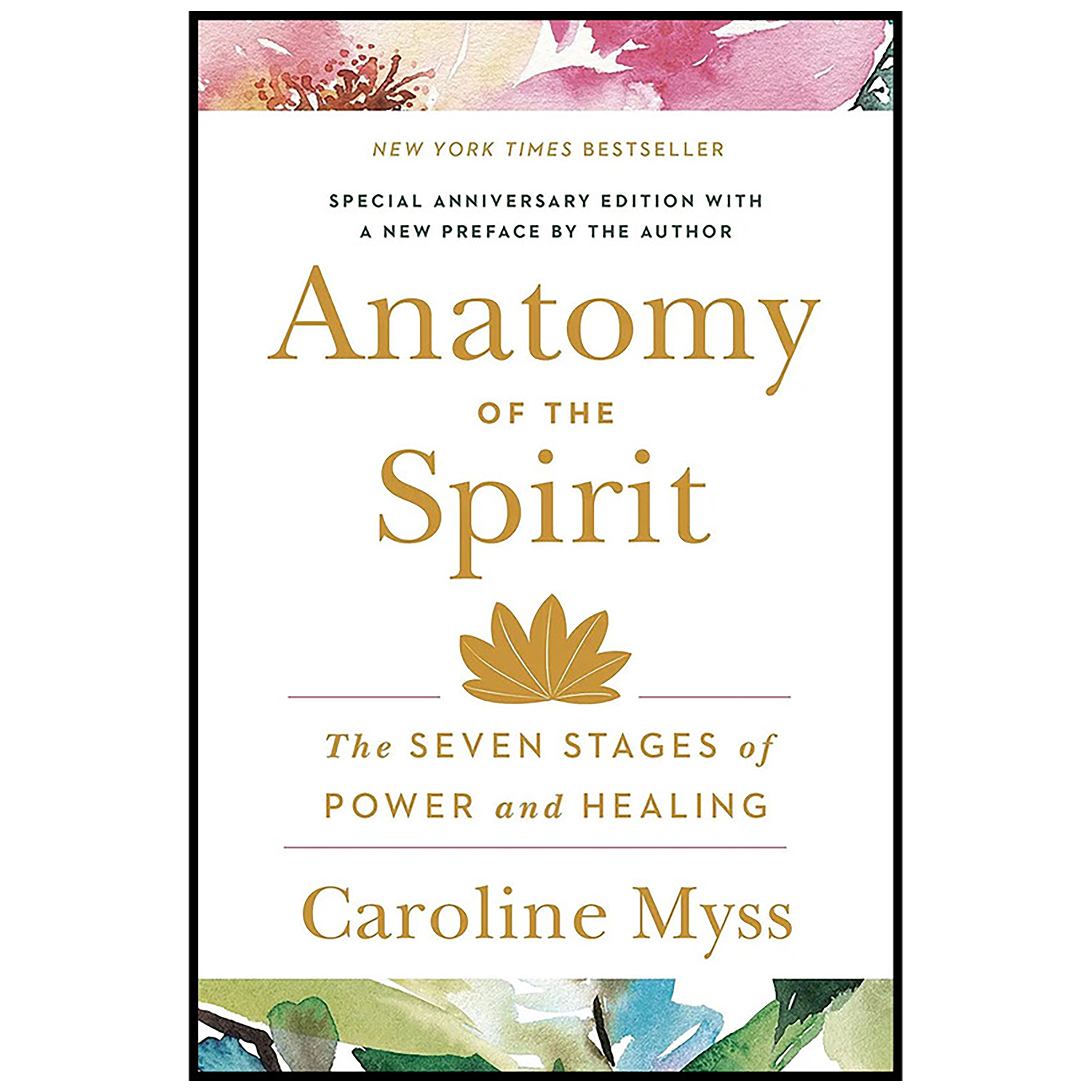 کتاب Anatomy of the Spirit اثر Caroline Myss انتشارات Harmony