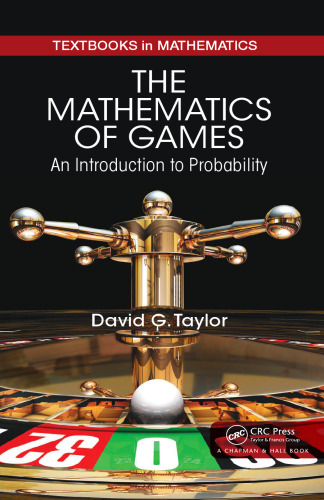 خرید و دانلود نسخه کامل کتاب The Mathematics of Games: An Introduction to Probability