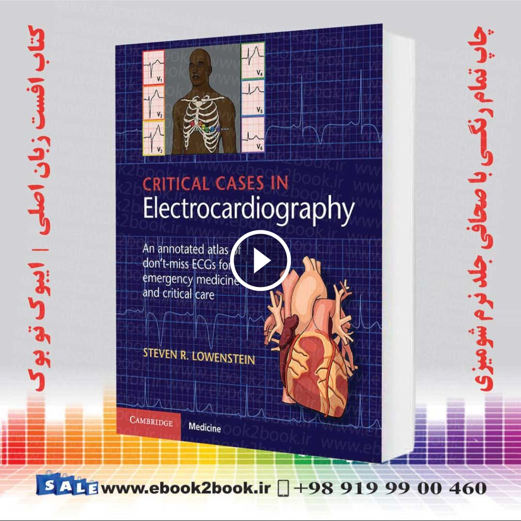 Critical Cases in Electrocardiography
