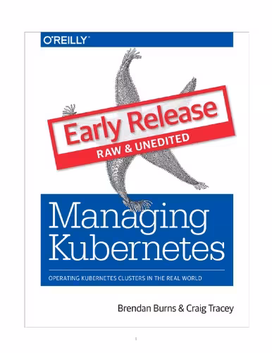 خرید و دانلود نسخه کامل کتاب Managing Kubernetes: operating Kubernetes clusters in the real world