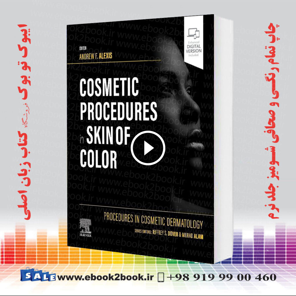 Procedures in Cosmetic Dermatology: Cosmetic Procedures in Skin of Color
