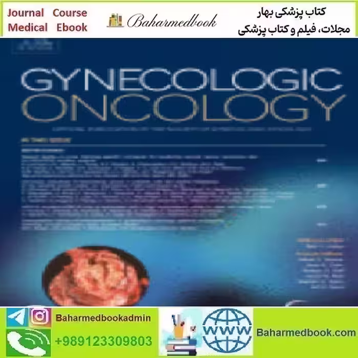 Gynecologic Oncology Volume 162 Issue 1 to 3 2021 TRUE