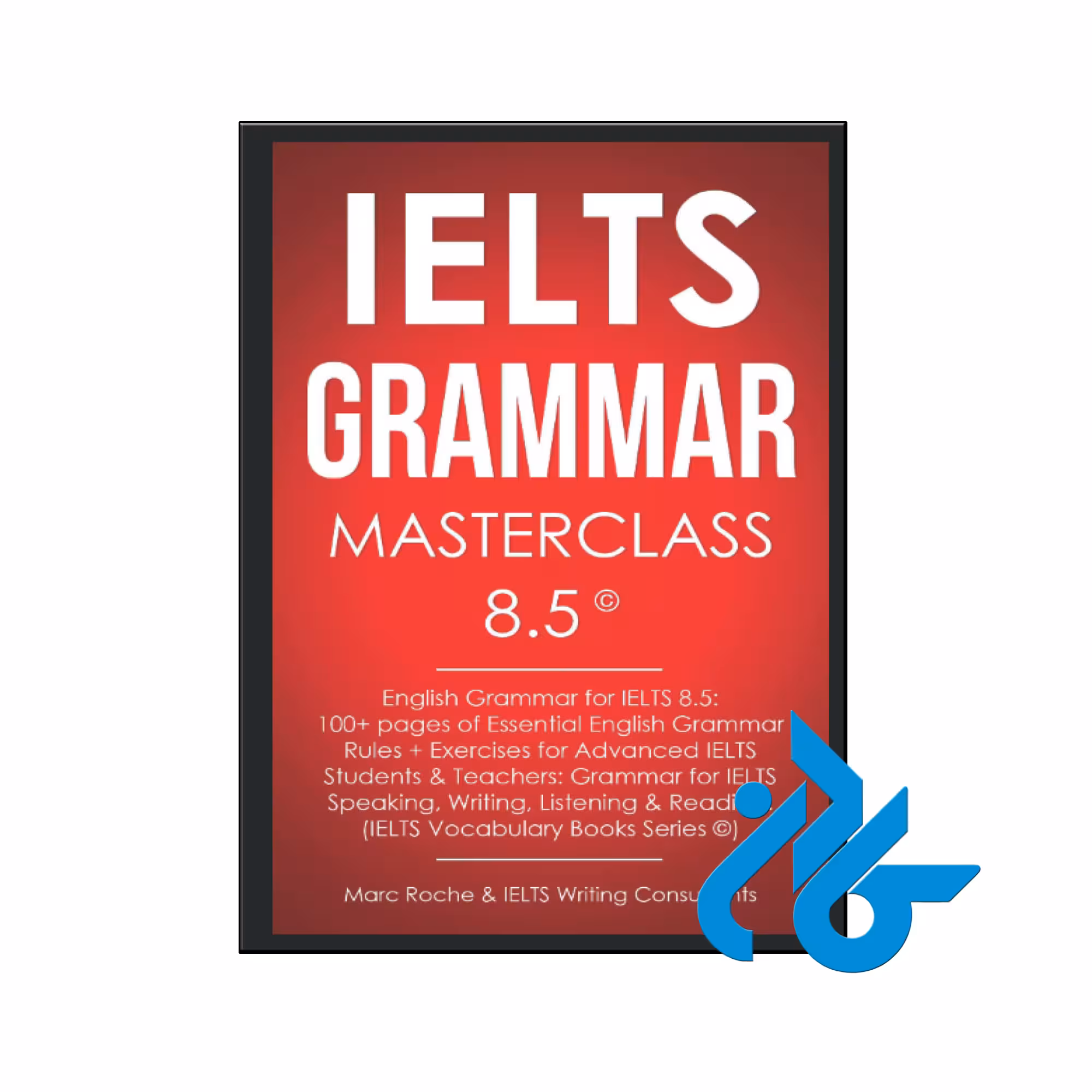 خرید و قیمت کتاب IELTS Grammar Masterclass 8.5
