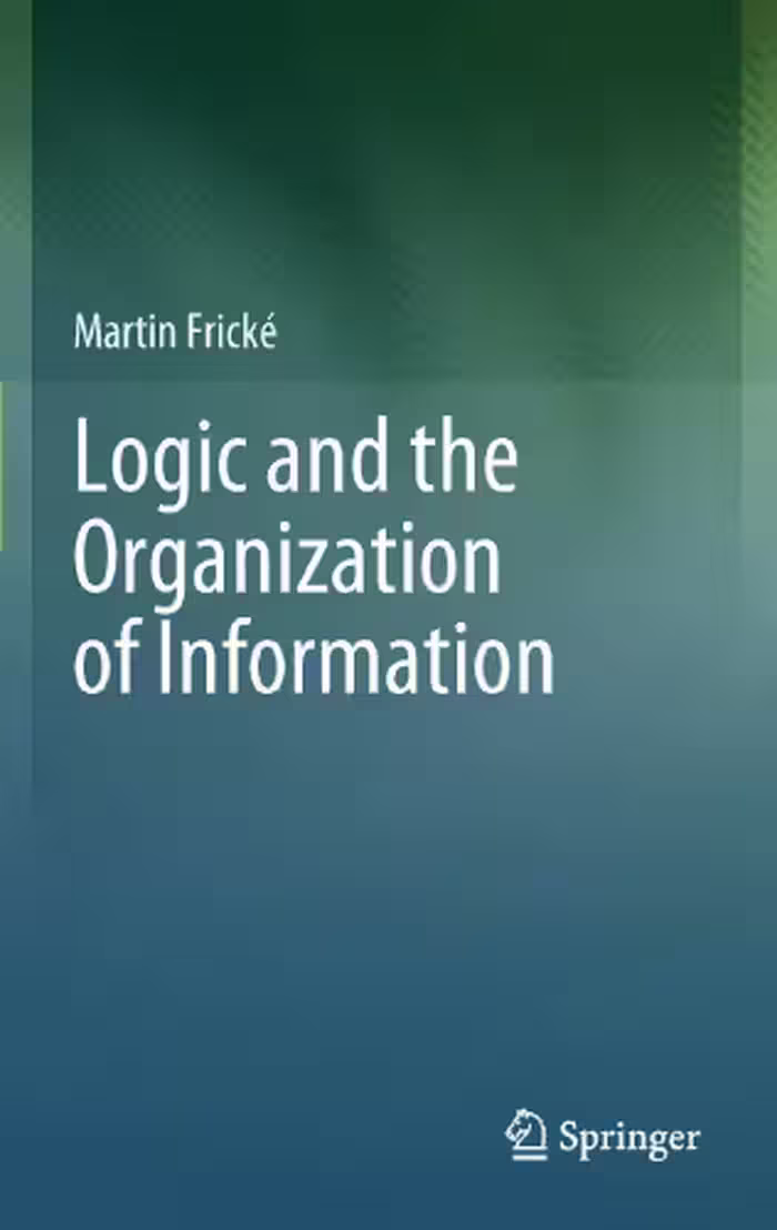 خرید و دانلود نسخه کامل کتاب Logic and the Organization of Information