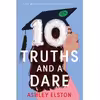 کتاب 10 Truths and a Dare اثر Ashley Elston انتشارات Disney-Hyperion