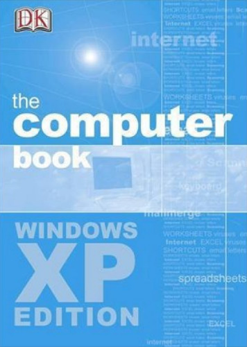 خرید و دانلود نسخه کامل کتاب The Computer Book - Windows XP Edition