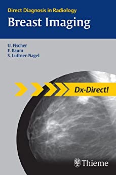 Breast Imaging (Direct Diagnosis in Radiology: DX-Direct!), 1ed - کتاب پزشکی بهار
