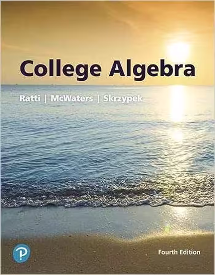 خرید و دانلود نسخه کامل کتاب College Algebra (4th Edition) BY Ratti -   Pdf