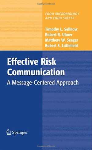 [PDF] دانلود کتاب Effective Risk Communication - A Message-Centered Approach, 2009