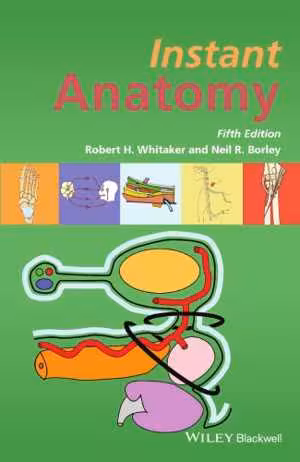 [PDF] دانلود کتاب Instant Anatomy, 5th ed, 2016