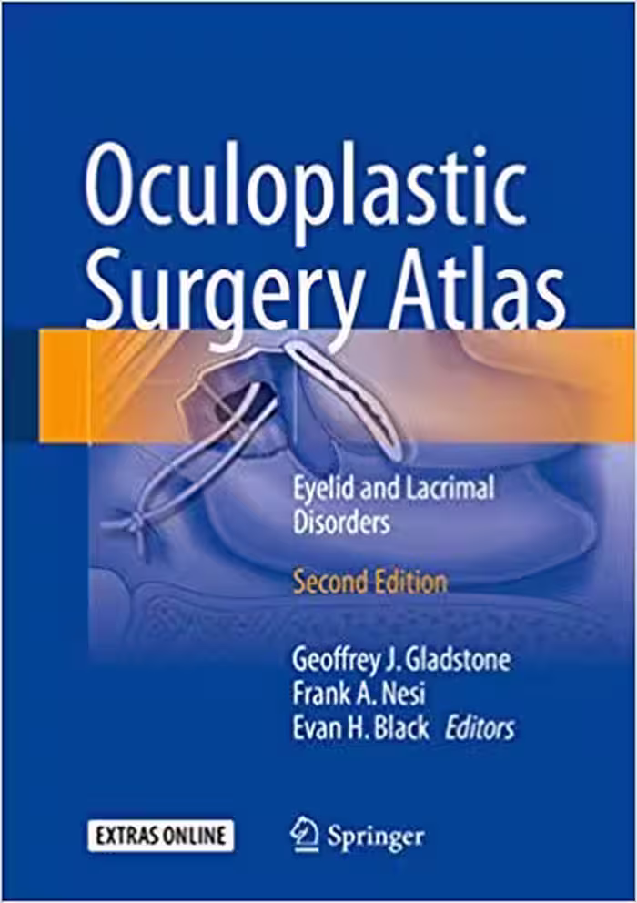 󾕇 دانلود کتاب Oculoplastic Surgery Atlas - Eyelid And Lacrimal Disorders, 2nd ed, 2018 - دانلود کتاب های دانشگاهی