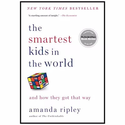 کتاب The Smartest Kids in the World اثر Amanda Ripley انتشارات تازه ها