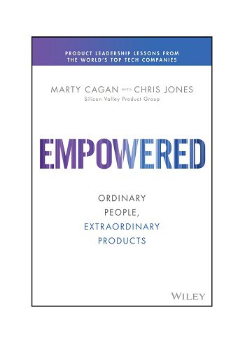Empowered: Ordinary People, Extraordinary Products