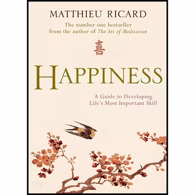 کتاب Happiness اثر Matthieu Ricard انتشارات Atlantic Books