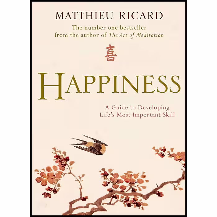 کتاب Happiness اثر Matthieu Ricard انتشارات Atlantic Books