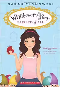 خرید و دانلود نسخه کامل کتاب Fairest of All (Whatever After #1)