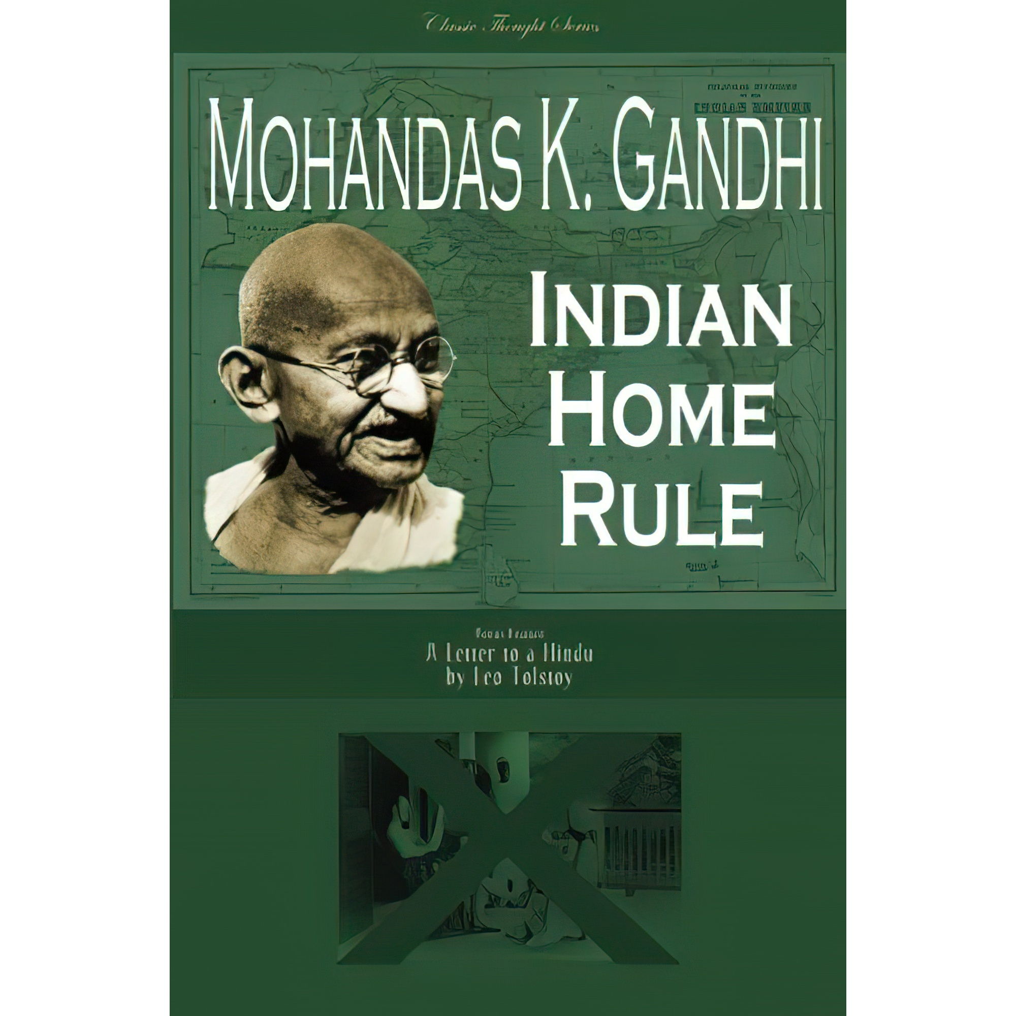 کتاب Indian Home Rule  اثر Mohandas K. Gandhi انتشارات تازه‌ها