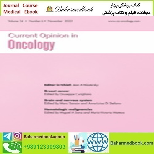Current Opinion in Oncology Volume 34 1 to 6 2022 TR