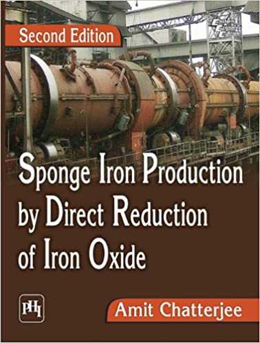 خرید و دانلود نسخه کامل کتاب Sponge Iron Production by Direct Reduction of Iron Oxide (2nd Edition) [2012] -   pdf