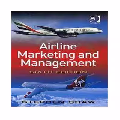 کتاب Airline Marketing and Management اثر Stephen Shaw انتشارات نبض دانش