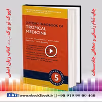 Oxford Handbook of Tropical Medicine 5th Edition | هندبوک راهنمای پزشکی گرمسیری آکسفورد
