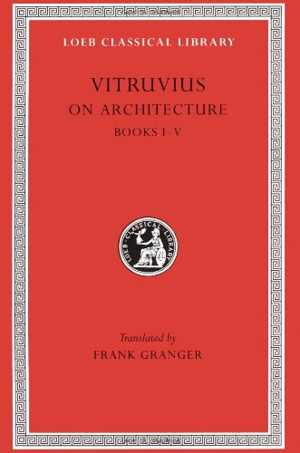 [PDF] دانلود کتاب Vitruvius - On Architecture, 1955