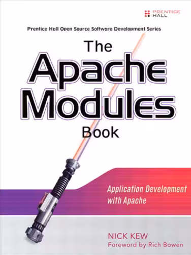خرید و دانلود نسخه کامل کتاب The Apache Modules Book: Application Development with Apache (Prentice Hall Open Source Software Development Series)
