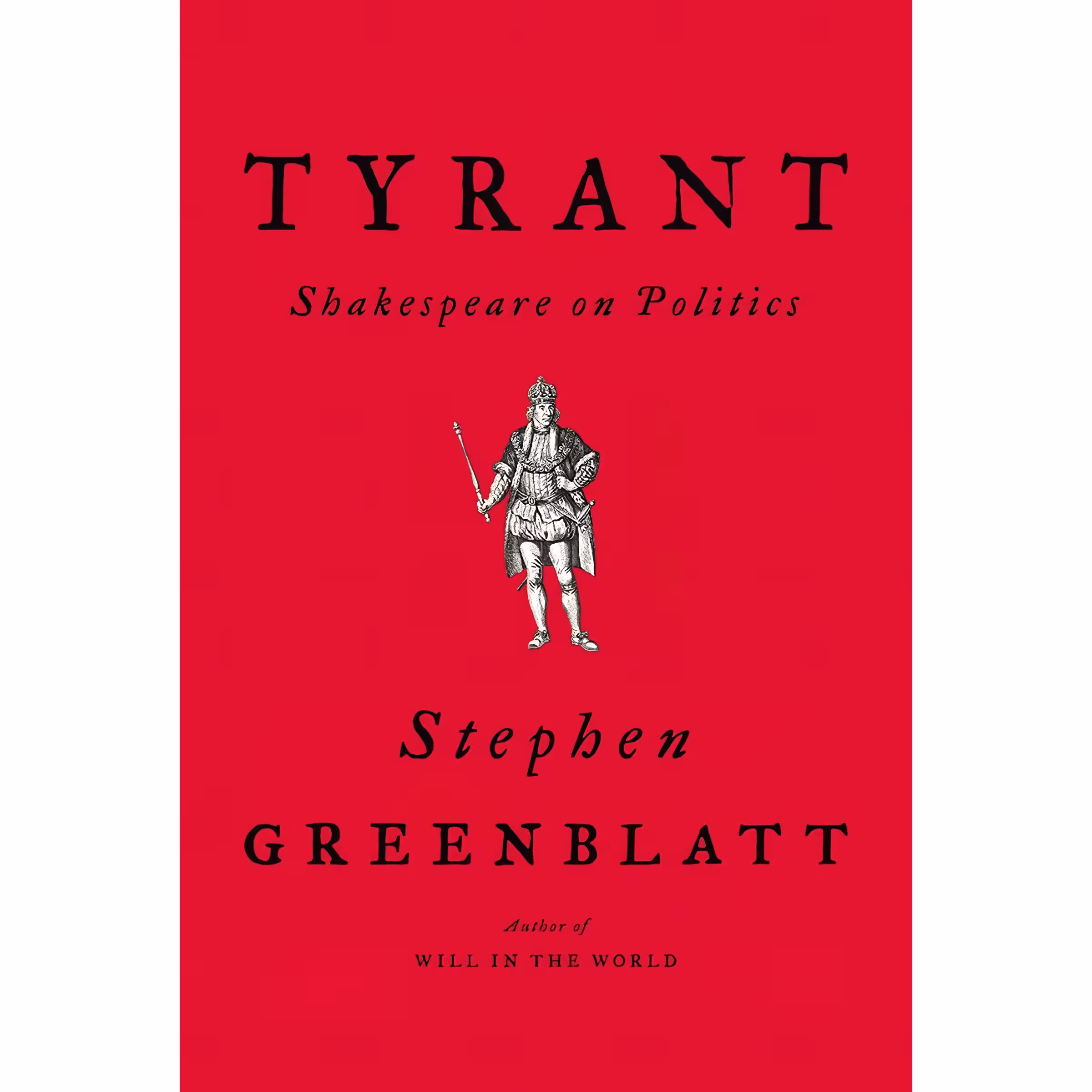 کتاب Tyrant اثر Stephen Greenblatt انتشارات W. W. Norton and Company