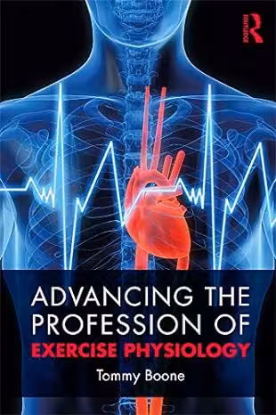 خرید و دانلود نسخه کامل کتاب Advancing the Profession of Exercise Physiology - PDF
