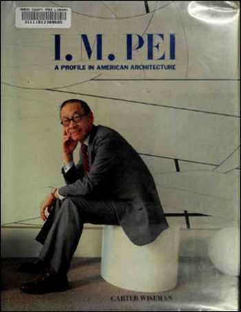  دانلود کتاب I.M. Pei - A Profile in American Architecture - دانلود کتاب های دانشگاهی
