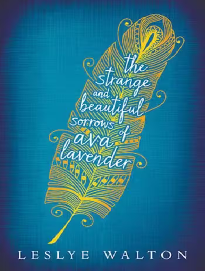 The Strange and Beautiful Sorrows of Ava Lavender