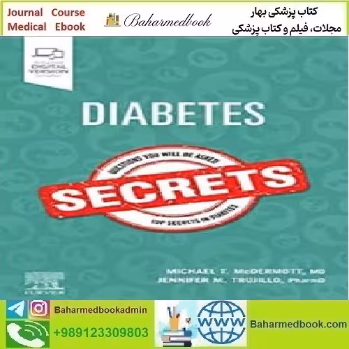 Diabetes Secrets 2022 TRUE PDF price 1€ - کتاب پزشکی بهار