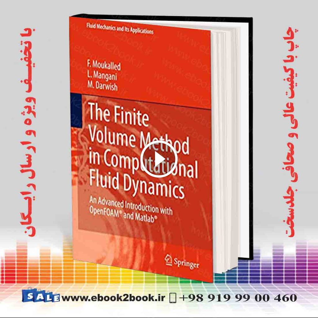 The Finite Volume Method in Computational Fluid Dynamics